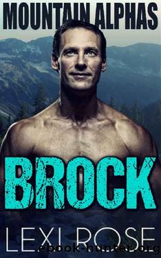 Brock: A Curvy Woman, Mountain Man romance by Lexi Rose