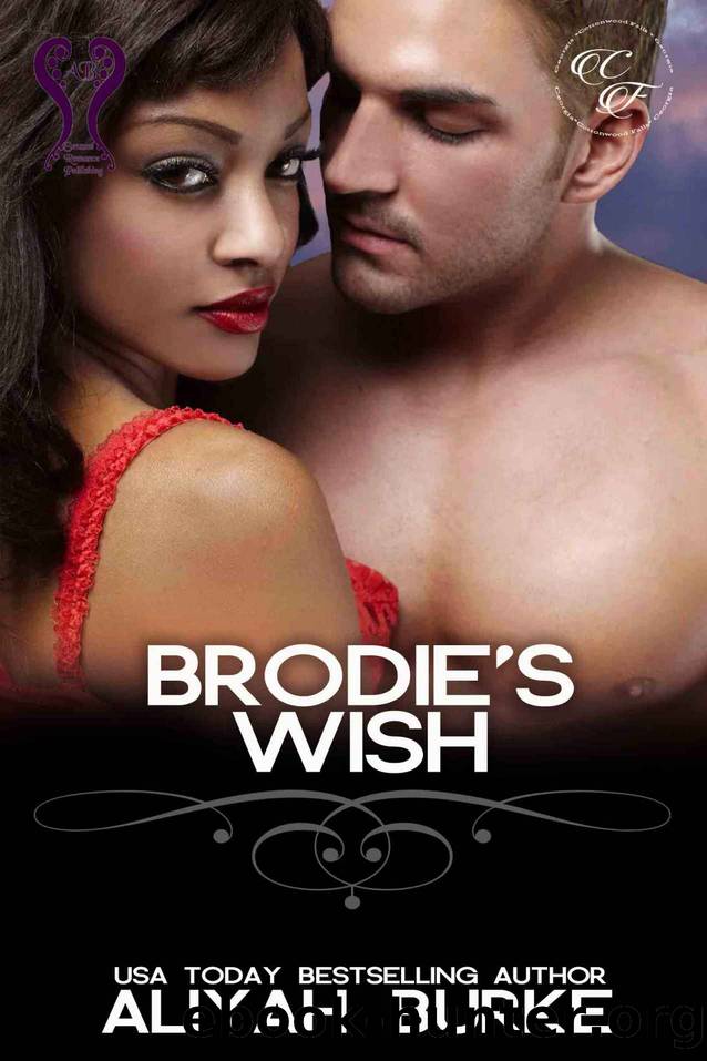 Brodie's Wish by Aliyah Burke