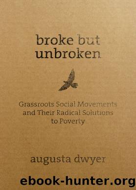 Broke but Unbroken by Augusta Dwyer