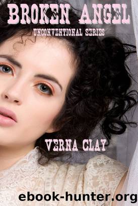 Broken Angel (Unconventional Series #2) by Verna Clay