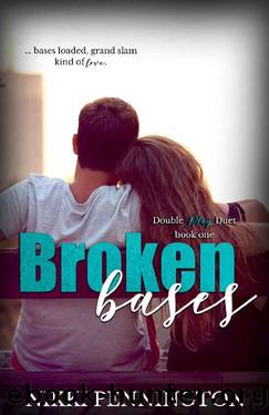 Broken Bases by Nikki Pennington