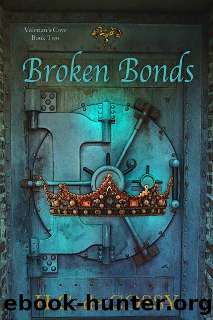 Broken Bonds (Valerian's Cove Book 2) by H.C. de Cossy