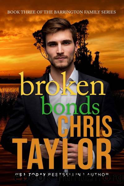 Broken Bonds by Chris Taylor