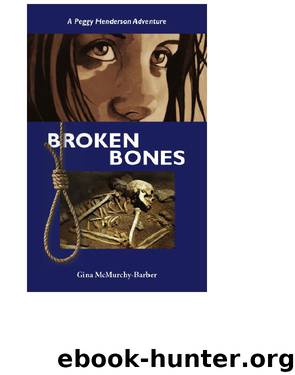 Broken Bones by Gina McMurchy-Barber