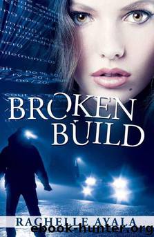 Broken Build by Rachelle Ayala