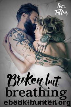 Broken But Breathing (Jinx Tattoos Book 2) by Colt Shyla