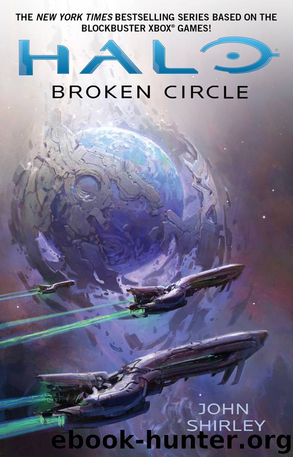 Broken Circle by John Shirley