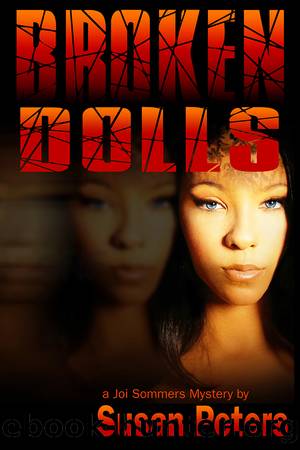 Broken Dolls by Susan D. Peters
