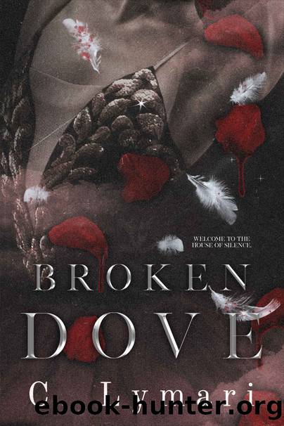 Broken Dove: A Dark Romance (Dance of the Dead Book 2) by C. Lymari