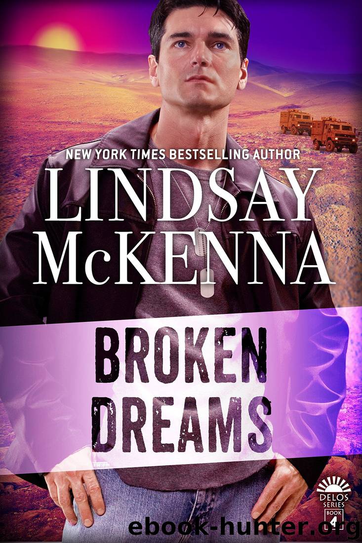 Broken Dreams (Delos Series Book 4) by Lindsay McKenna