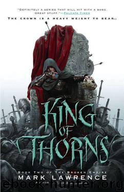Broken Empire 2 - King of Thorns by Mark Lawrence