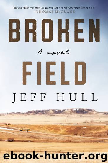 Broken Field by Jeff Hull