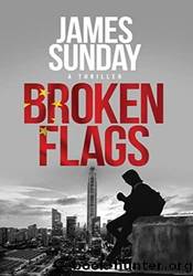 Broken Flags by James Sunday