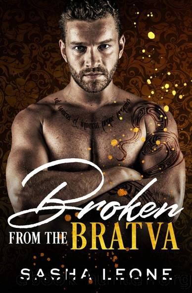 Broken From the Bratva (Koralev Bratva #2) by Sasha Leone