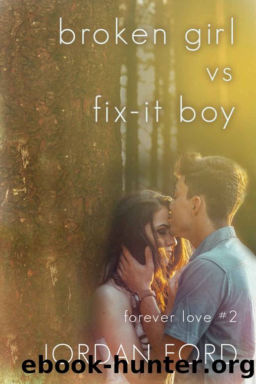 Broken Girl vs Fix-It Boy by Jordan Ford