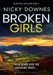 Broken Girls by Nicky Downes