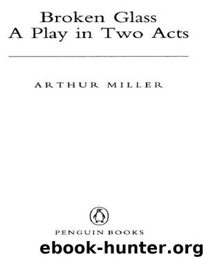 Broken Glass by Arthur Miller
