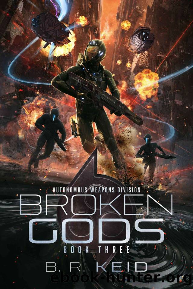 Broken Gods by B.R. Keid