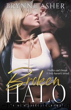 Broken Halo (The Montgomery Series Book 2) by Brynne Asher