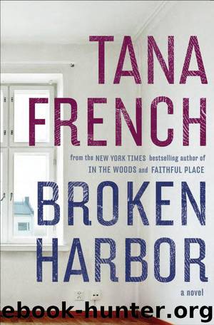Broken Harbour by Tana French