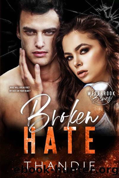 Broken Hate: Westbrook Blues Book 3 by Mpofu Thandiwe & Thandie