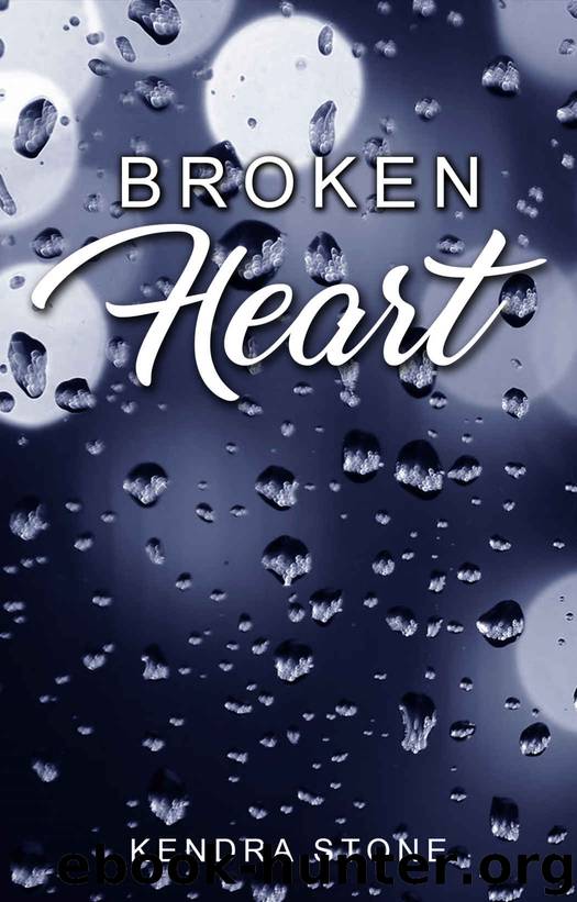 Broken Heart by Kendra Stone