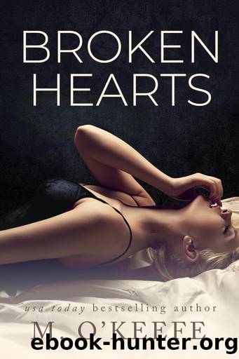 Broken Hearts by M. O'Keefe