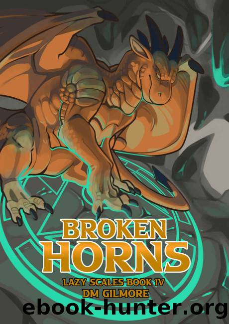 Broken Horns by D. M. Gilmore