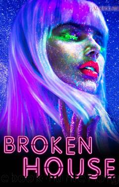 Broken House (Tears of the Cosmos Book 2) by M. Sinclair