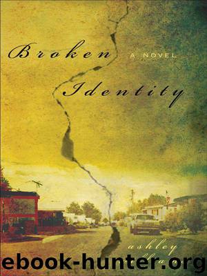 Broken Identity by Williams Ashley