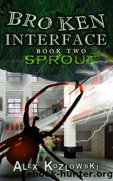 Broken Interface - Sprout: Post Apocalyptic Zombie LITrpg Progression Fantasy by Alex Kozlowski