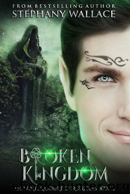 Broken Kingdom by Stephany Wallace