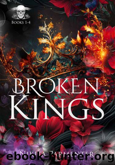 Broken Kings (Complete Series Boxset) 1-4 by Nikita Parmenter