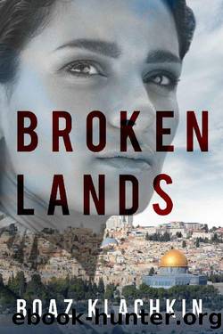Broken Lands by Boaz Klachkin