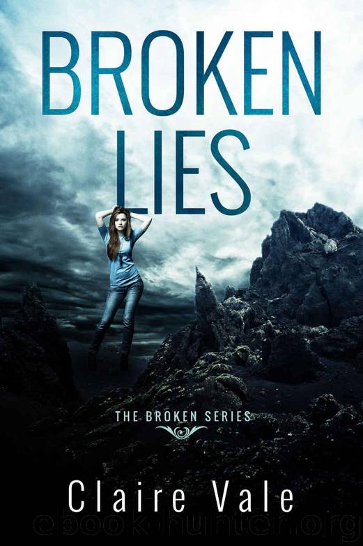 Broken Lies by Claire Vale