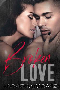Broken Love (Killer Love Book 4) by Tabatha Drake