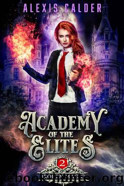 Broken Magic (Academy of the Elites Book 2) by Alexis Calder