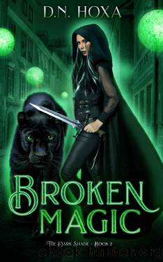 Broken Magic (The Dark Shade Book 2) by D.N. Hoxa