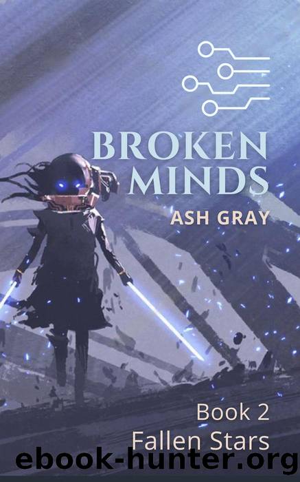 Broken Minds by Ash Gray
