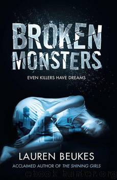 Broken Monsters by Beukes Lauren
