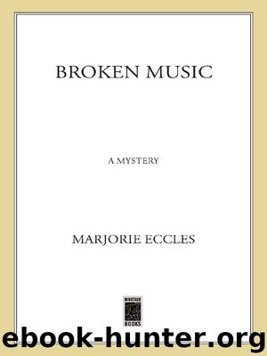 Broken Music by Marjorie Eccles