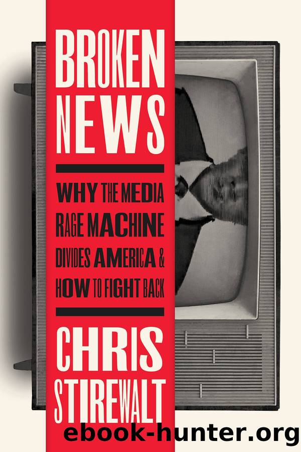 Broken News by Chris Stirewalt
