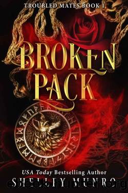 Broken Pack by Shelley Munro