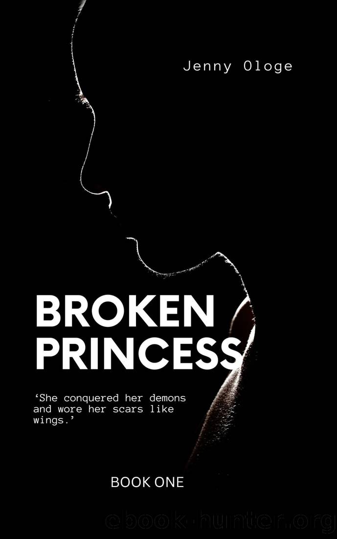 Broken Princess: The Lost Mafia Princess (The Emerson Saga Book 1) by Jenny Ologe
