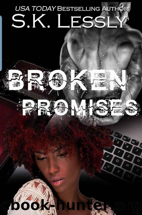 Broken Promises by Lessly S.K. & Lessly S.K
