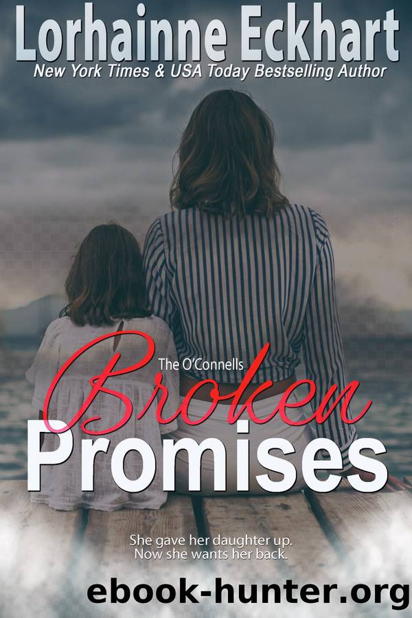 Broken Promises by Lorhainne Eckhart