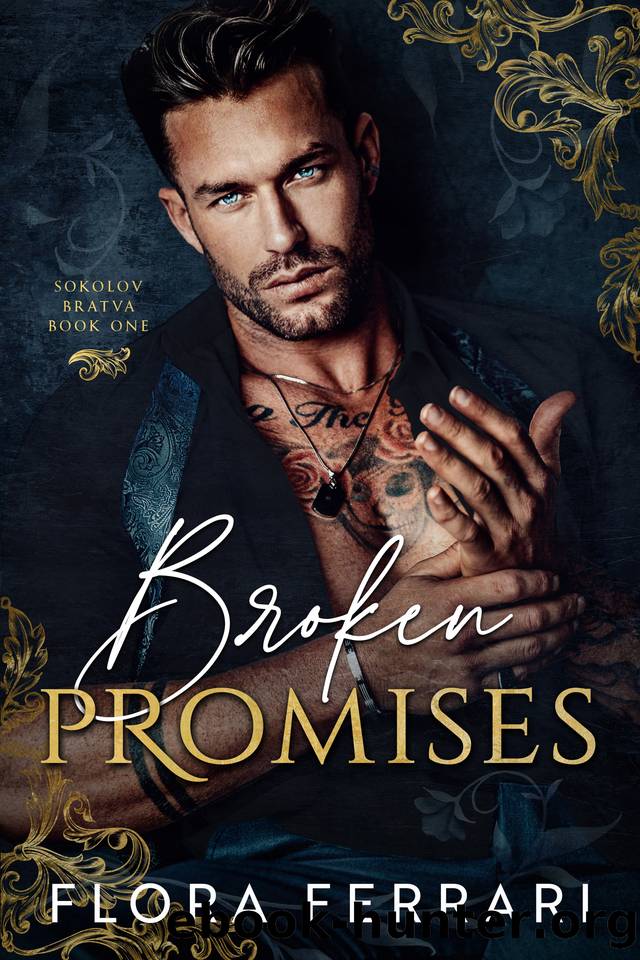 Broken Promises: An Age Gap Mafia Romance (Sokolov Bratva Book 1) by Flora Ferrari