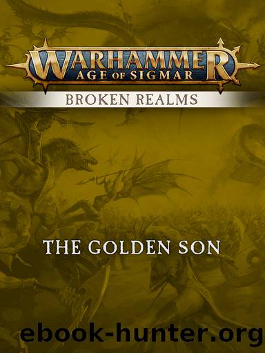 Broken Realms: The Golden Son by Games Workshop LTD