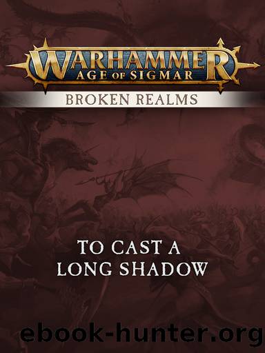 Broken Realms: To Cast a Long Shadow by Games Workshop LTD