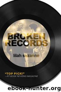 Broken Records by Lilah Suzanne